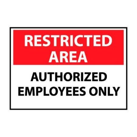 NATIONAL MARKER CO Restricted Area Plastic - Authorized Employees Only RA4RB
